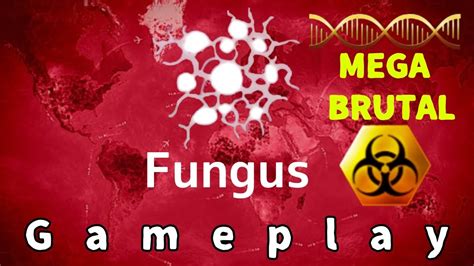 fungus plague inc mega brutal|Plague Inc .